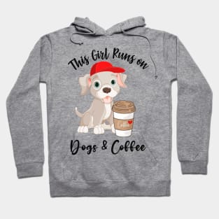 This Girl Runs on Dogs and Coffee! Hoodie